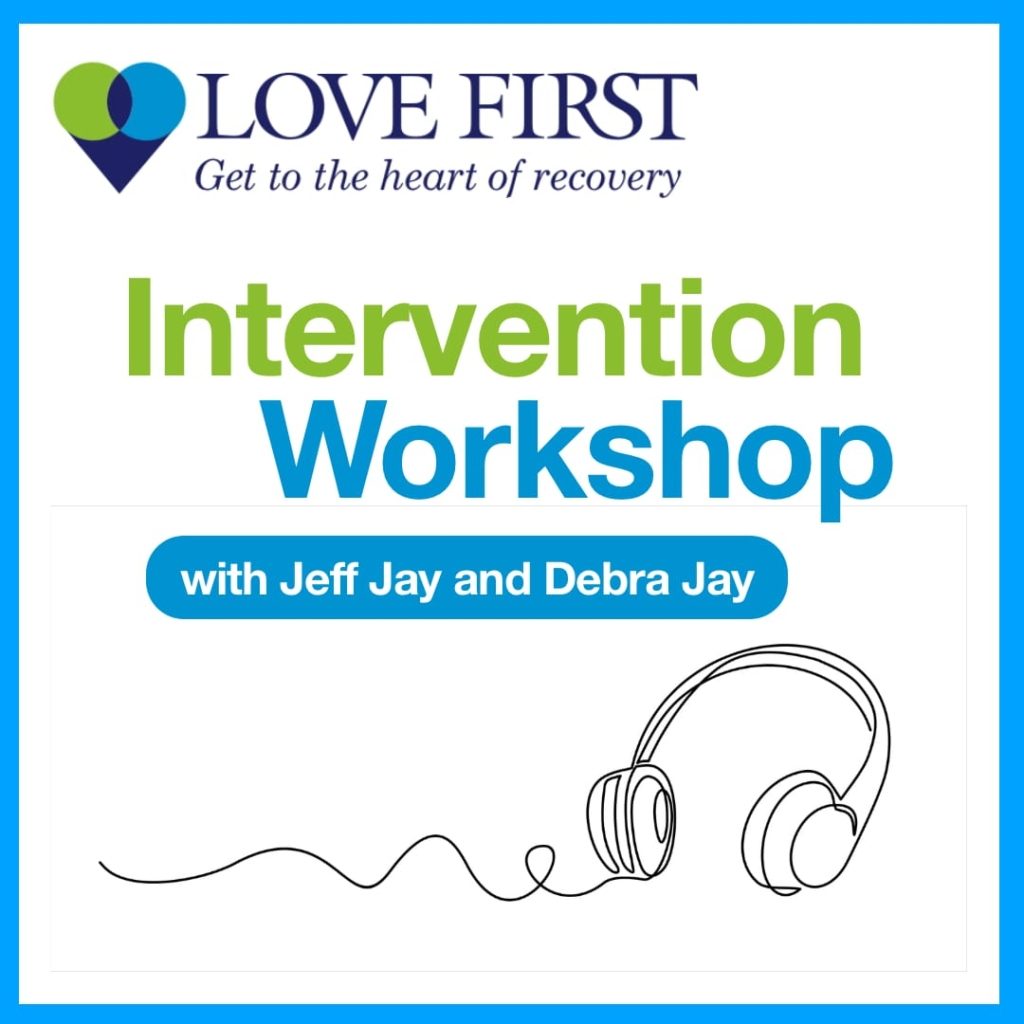 Intervention Workshop podcast by Jeff Jay and Debra Jay