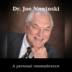 Dr. Joseph Nowinski, Ph.D., a remembrance. Project MATCH.